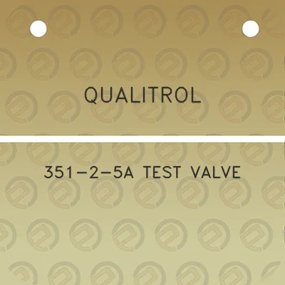 qualitrol-351-2-5a-test-valve