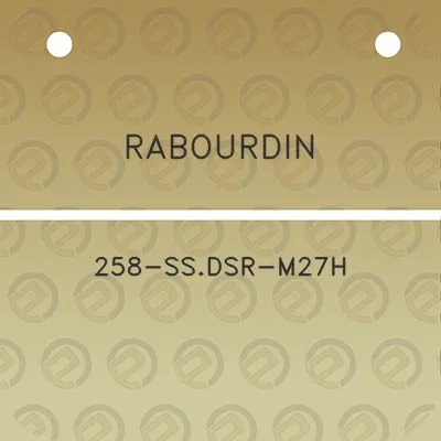 rabourdin-258-ssdsr-m27h