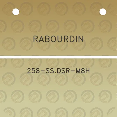 rabourdin-258-ssdsr-m8h