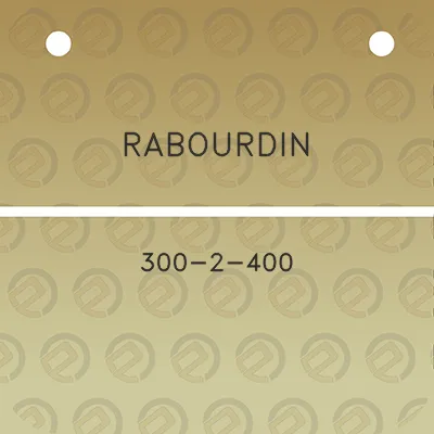 rabourdin-300-2-400