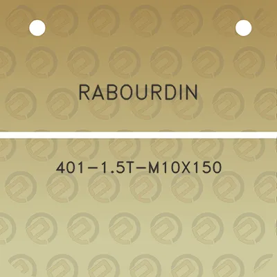 rabourdin-401-15t-m10x150