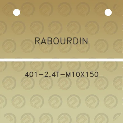 rabourdin-401-24t-m10x150