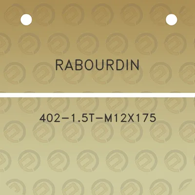 rabourdin-402-15t-m12x175