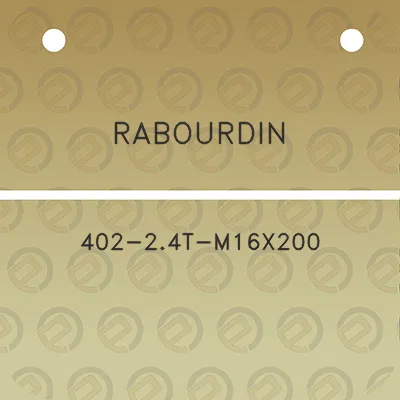 rabourdin-402-24t-m16x200