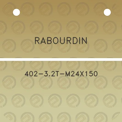 rabourdin-402-32t-m24x150