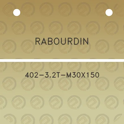 rabourdin-402-32t-m30x150