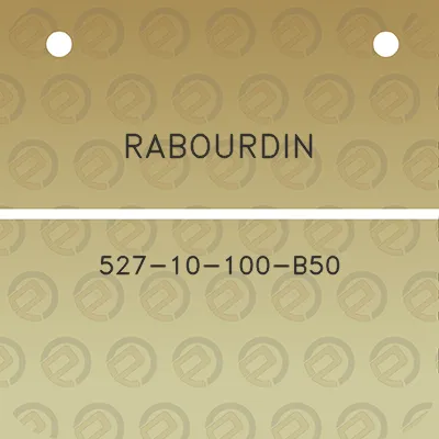 rabourdin-527-10-100-b50