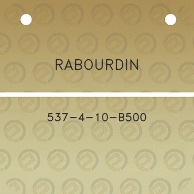 rabourdin-537-4-10-b500