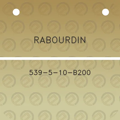 rabourdin-539-5-10-b200