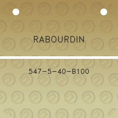 rabourdin-547-5-40-b100