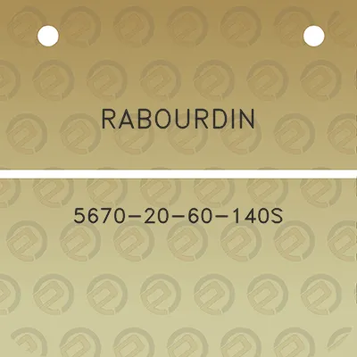 rabourdin-5670-20-60-140s