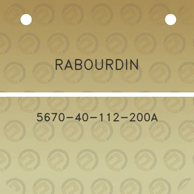 rabourdin-5670-40-112-200a