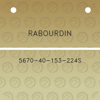 rabourdin-5670-40-153-224s