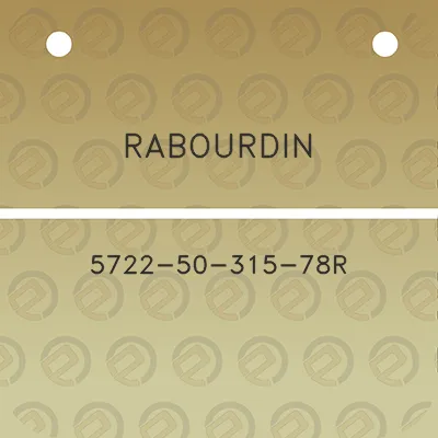 rabourdin-5722-50-315-78r