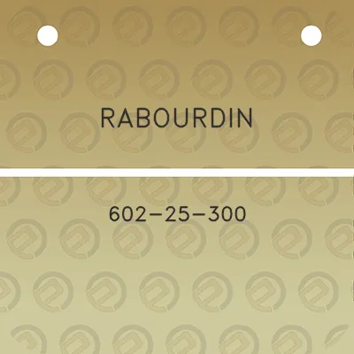 rabourdin-602-25-300