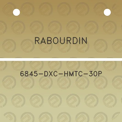 rabourdin-6845-dxc-hmtc-30p