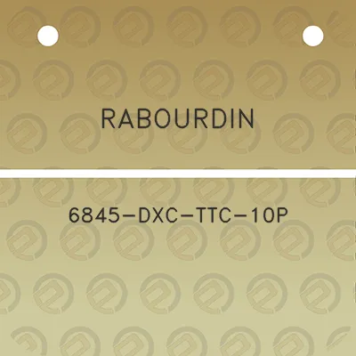 rabourdin-6845-dxc-ttc-10p