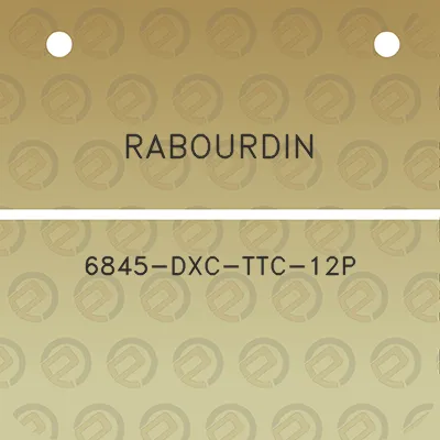 rabourdin-6845-dxc-ttc-12p