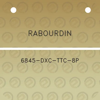 rabourdin-6845-dxc-ttc-8p