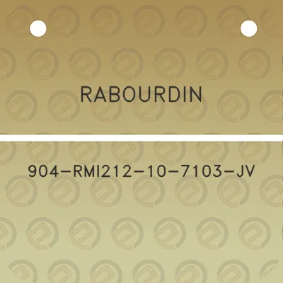 rabourdin-904-rmi212-10-7103-jv