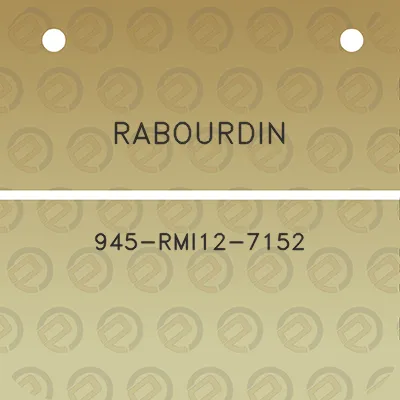 rabourdin-945-rmi12-7152