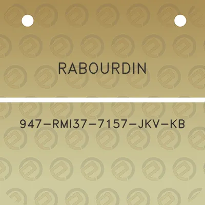 rabourdin-947-rmi37-7157-jkv-kb