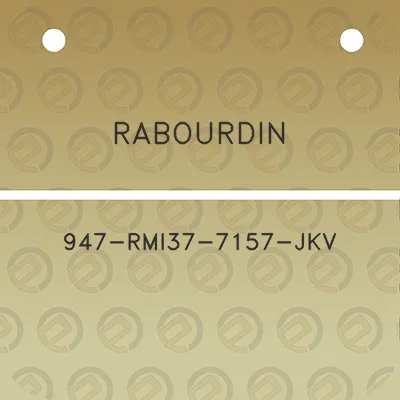 rabourdin-947-rmi37-7157-jkv