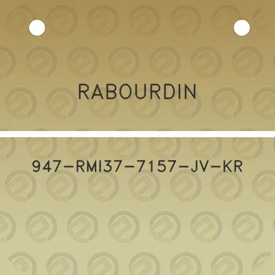 rabourdin-947-rmi37-7157-jv-kr