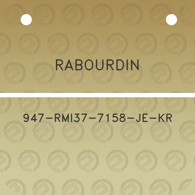 rabourdin-947-rmi37-7158-je-kr