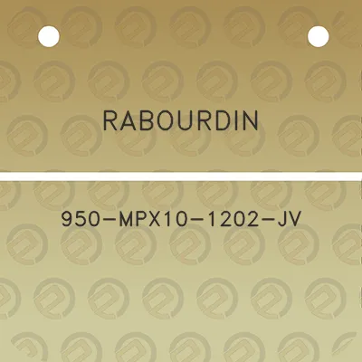 rabourdin-950-mpx10-1202-jv