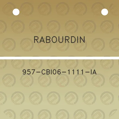 rabourdin-957-cbi06-1111-ia