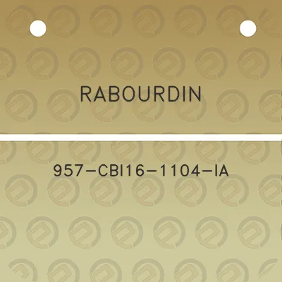 rabourdin-957-cbi16-1104-ia