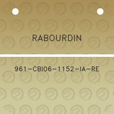 rabourdin-961-cbi06-1152-ia-re