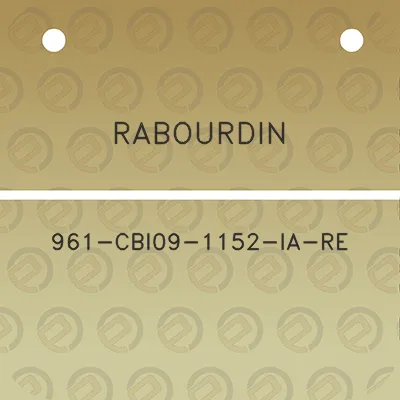 rabourdin-961-cbi09-1152-ia-re