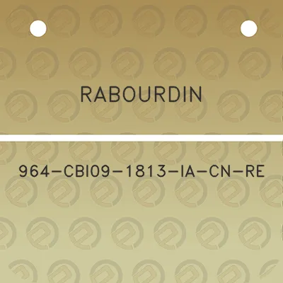 rabourdin-964-cbi09-1813-ia-cn-re