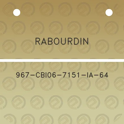 rabourdin-967-cbi06-7151-ia-64