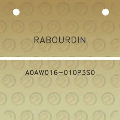 rabourdin-a0aw016-010p3s0