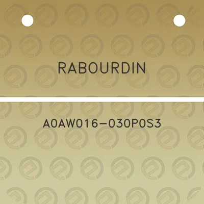 rabourdin-a0aw016-030p0s3