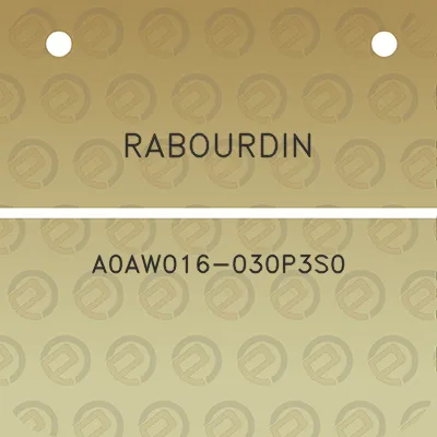 rabourdin-a0aw016-030p3s0