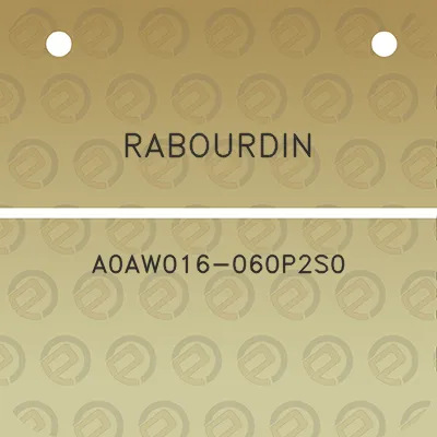 rabourdin-a0aw016-060p2s0