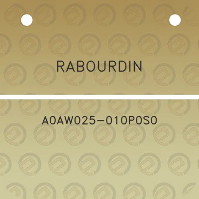 rabourdin-a0aw025-010p0s0