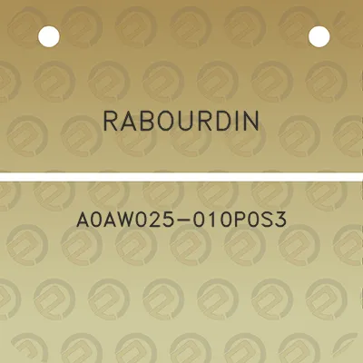 rabourdin-a0aw025-010p0s3