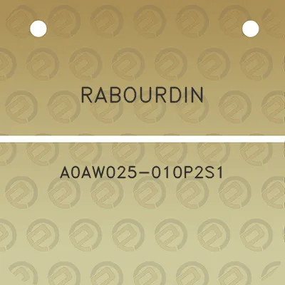 rabourdin-a0aw025-010p2s1