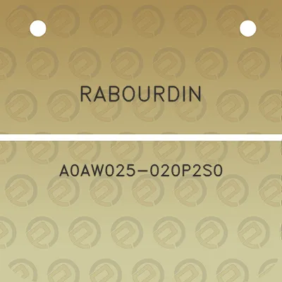 rabourdin-a0aw025-020p2s0