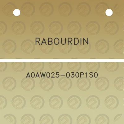 rabourdin-a0aw025-030p1s0