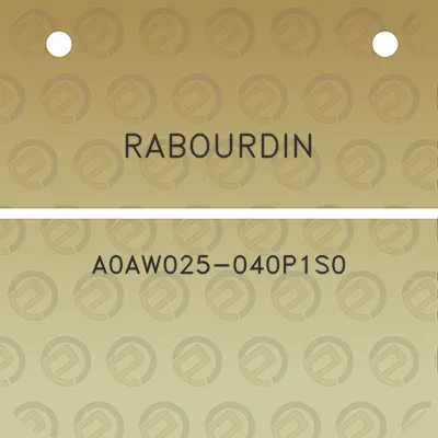 rabourdin-a0aw025-040p1s0