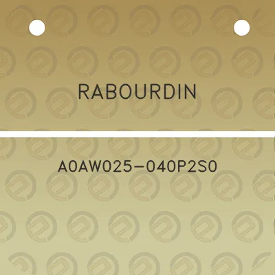 rabourdin-a0aw025-040p2s0