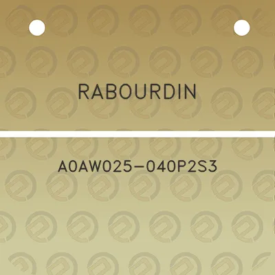 rabourdin-a0aw025-040p2s3