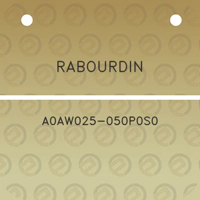 rabourdin-a0aw025-050p0s0