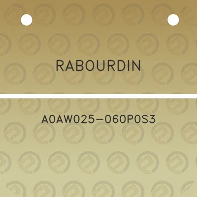 rabourdin-a0aw025-060p0s3